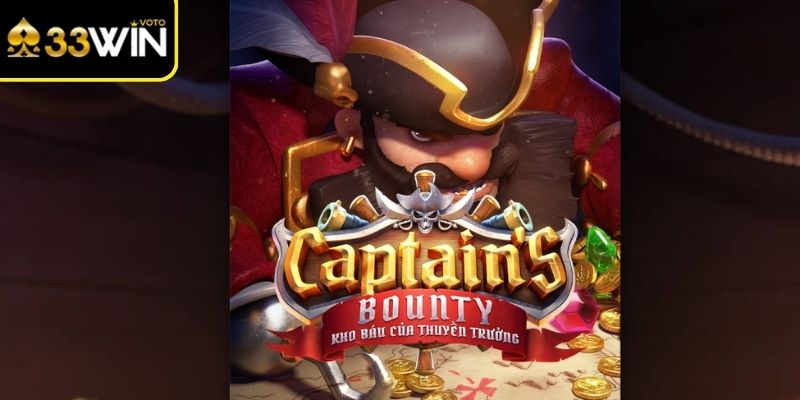 Kho Báu Của Thuyền Trưởng 33win mở hành trình phiêu