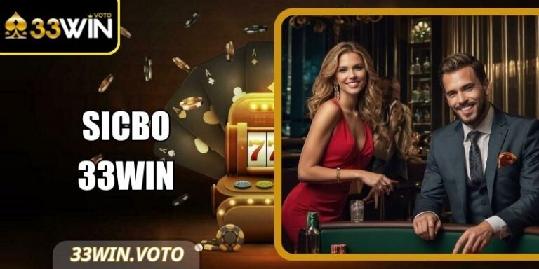 Sicbo 33Win Trải Nghiệm Trò Chơi Đơn Giản, Cơ Hội Thắng Cao